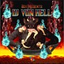 Boji Presents: DJ Von Hell (Explicit)