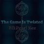 The Game Is Twisted (Explicit)