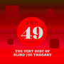 Top 49 Classics - The Very Best of Blind Joe Taggart