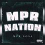 MPR Nation (Explicit)