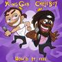 How'd It Feel (feat. Young Gab) [Explicit]