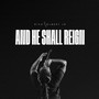 And He Shall Reign (Radio Edit)