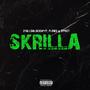 Skrilla (feat. Flows & Effects) [Explicit]