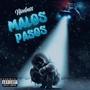 Malos pasos (Explicit)