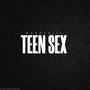 teen sex (Explicit)