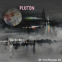 PLUTON (Remastered 2024) [Explicit]