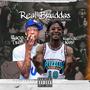 Real Bruddas (feat. WacoTron) [Explicit]