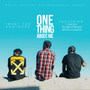 One Thing About Me (Explicit)