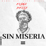 Sin Miseria (Explicit)