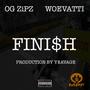 Finish (feat. Woevatti) [Explicit]