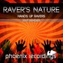 Hands up Ravers (2017 Remixes)