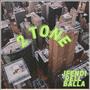 2 Tone (feat. Rell Balla) [Explicit]