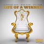 Life of a Winner (Explicit)