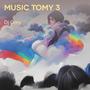 Music Tomy 3