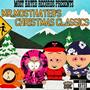 Mr.MostHateds Christmas Classics (Explicit)