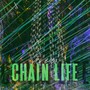 Chain Life