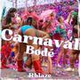 Carnaval bodé