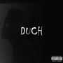 Duch (Explicit)