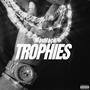 Trophies (Explicit)