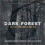 Dark Forest