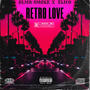 Retro Love (feat. ELICO) [Explicit]