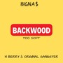 Backwood (Too Soft) [Explicit]