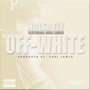 Off-White (feat. King Lamar) [Explicit]
