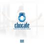 CHOCATE (feat. FLOPY & EL LOKOTRON) [Explicit]