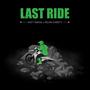 Last Ride (Explicit)