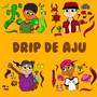 Drip de Aju (Explicit)