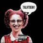 TalkToEm (feat. LullKhi) [Explicit]