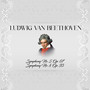 Ludwig van Beethoven, Symphony No. 5 Op. 67 Symphony No. 8 Op. 93