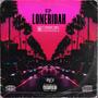 LONERIDAH EP (Explicit)