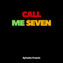 Call Me Seven (Instrumental)