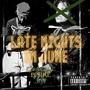 Late Nights In June (feat. E.Sike & Jay) [Explicit]