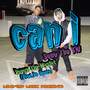Can I (feat. Rouge tha Mysfyt) [Explicit]