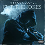 Cut the Jokes (Explicit)