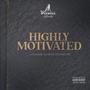 Highly Motivated (Explicit)