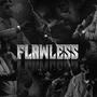 Flawless (Explicit)