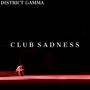 Club Sadness (feat. Charlie Agma & Aguilar Isai)