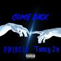 COME BACK (feat. Tuney.2x) [Explicit]