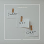 Sorry (Explicit)