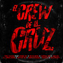 El Crew de la Cruz