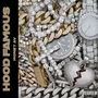 Hood Famous (Explicit)