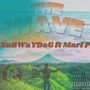 The Wave (Explicit)