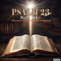 Psalm 23 (Remix) [Explicit]