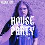 House Party (Explicit)