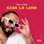 Siga La Luna (Explicit)