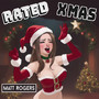Rated Xmas (Explicit)