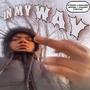 In My Way (Explicit)